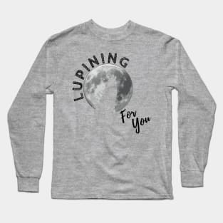 Lupining for you design with black text and full wolf shape (MD23QU001c) Long Sleeve T-Shirt